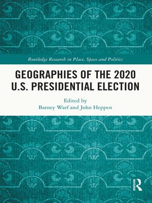 cover image of Geographies of the 2020 U.S. Presidential Election